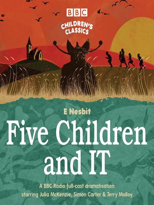 Title details for Five Children and It by E Nesbit - Available